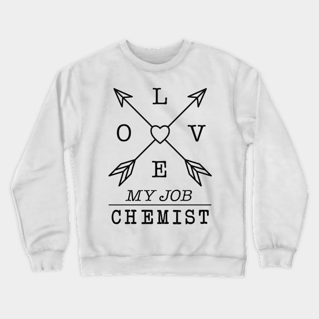 Chemist profession Crewneck Sweatshirt by SerenityByAlex